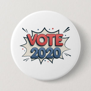 Vote 2020 7.5 cm round badge