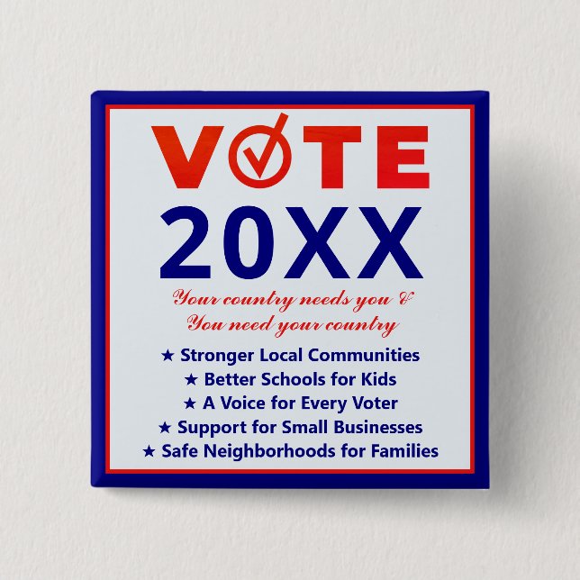 Vote 20XX Patriotic Nonpartisan Political Campaign 15 Cm Square Badge (Front)