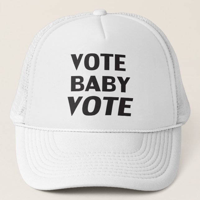 Vote baby vote black text trucker hat (Front)