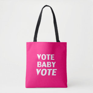 "vote baby vote" Hot pink, magenta, white Tote Bag