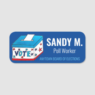 VOTE Ballot Box Election Day Poll Worker Volunteer Name Tag