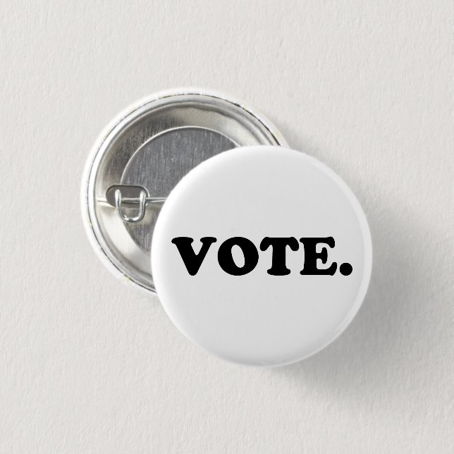 "Vote" black letters - 3 Cm Round Badge (Front & Back)