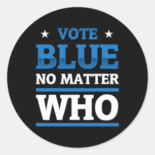 Vote Blue Anti Trump For President Election Democr Classic Round Sticker