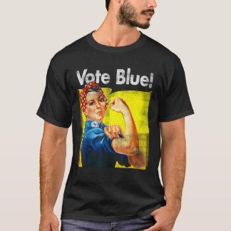 Vote Blue Democratic Rosie Riveter Blue Wave T Shi T-Shirt