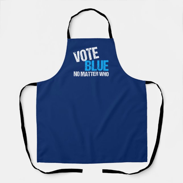 Vote Blue No Matter Who Apron (Front)