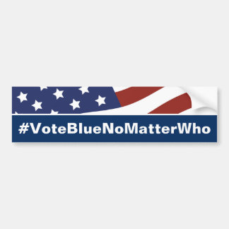 Vote Blue No Matter Who Bumper Sticker