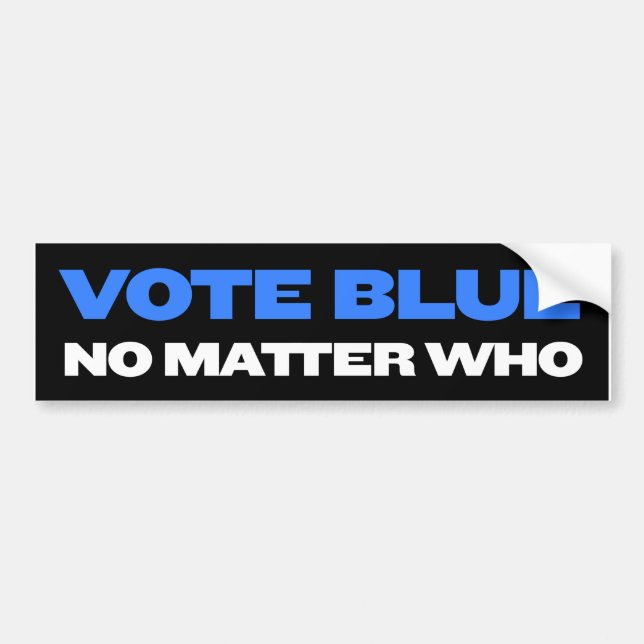Vote Blue No Matter Who Bumper Sticker (Front)