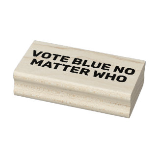 Vote Blue No Matter Who Custom Text Rubber Stamp