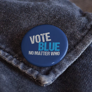 Vote Blue No Matter Who Democrat 6 Cm Round Badge