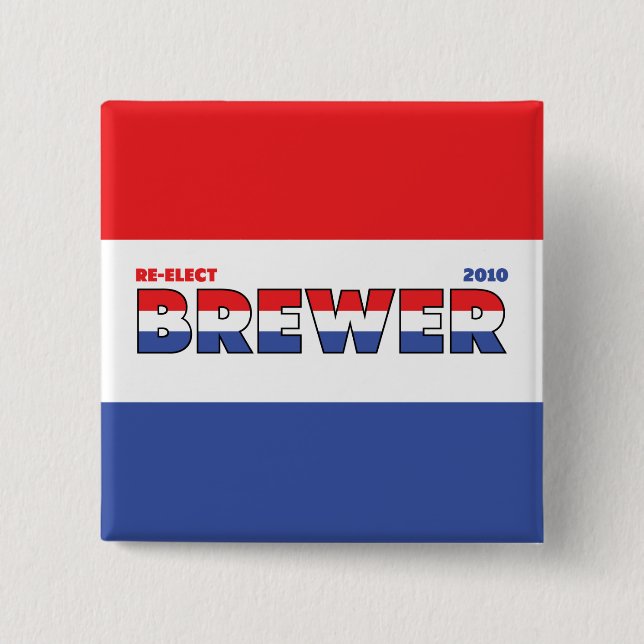 Vote Brewer 2010 Elections Red White and Blue 15 Cm Square Badge (Front)
