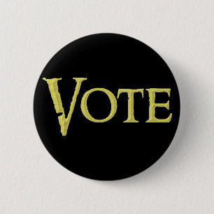 Vote button, for sale ! 6 cm round badge