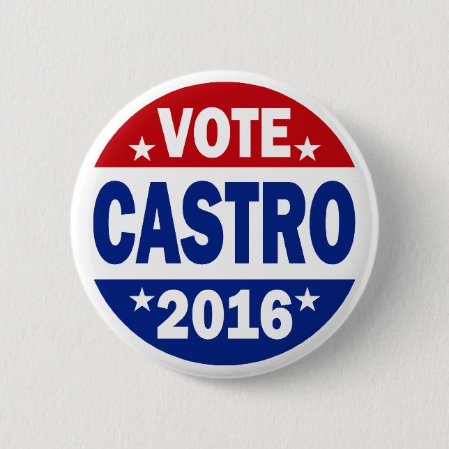 Vote Castro 2016 6 Cm Round Badge (Front)