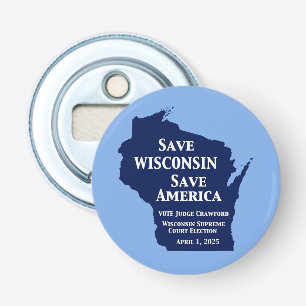 Vote Crawford for Wisconsin Supreme Court Bottle Opener