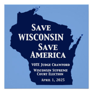 Vote Crawford for Wisconsin Supreme Court Poster