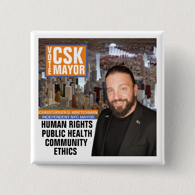 Vote CSK NYC Mayor 2021 15 Cm Square Badge (Front)