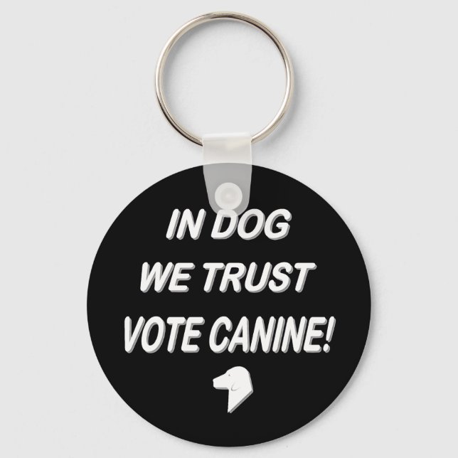 Vote Dog with White Text Key Ring (Front)