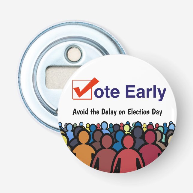 Vote Early Bottle Opener (Front)