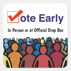 Vote Early in Person 2026 Square Sticker