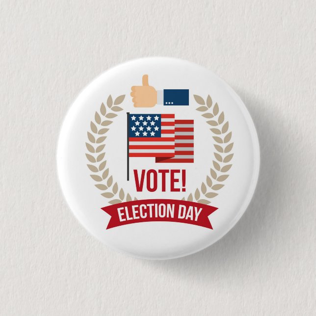 Vote Election Day 3 Cm Round Badge (Front)