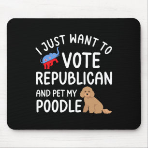 Vote Election Pet My Poodle Funny Republican Voter Mouse Pad