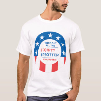 Vote 'em out! T-Shirt