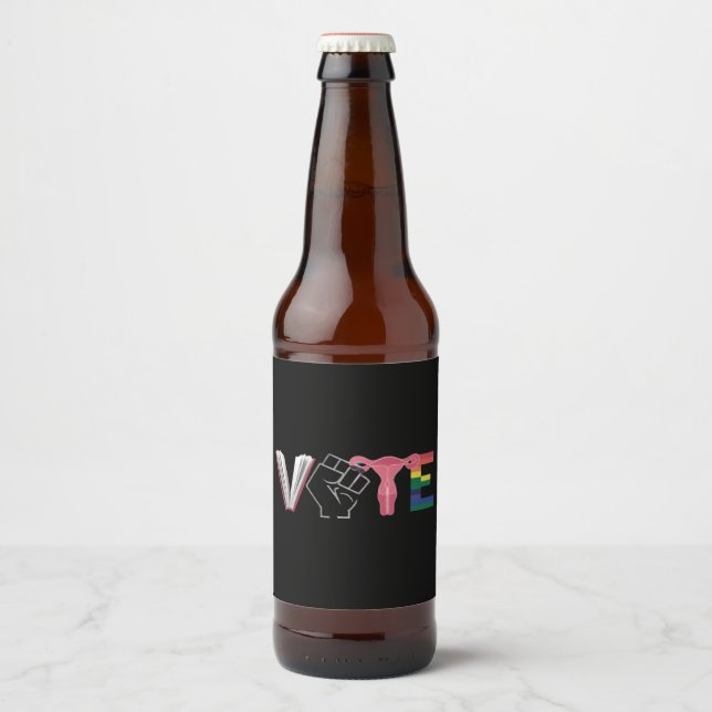 Vote Feminist Women's Rights Banned Books LGBTQ Beer Bottle Label (Front)