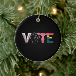 Vote Feminist Women's Rights Banned Books LGBTQ Ceramic Ornament