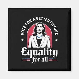 Vote For A Better Future USA President 2024 Magnet