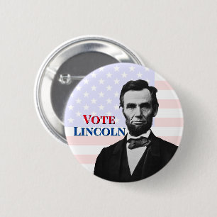 Vote for Abraham Lincoln 6 Cm Round Badge