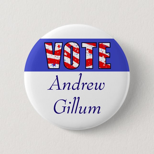 Vote for Andrew Gillum Election 6 Cm Round Badge (Front)