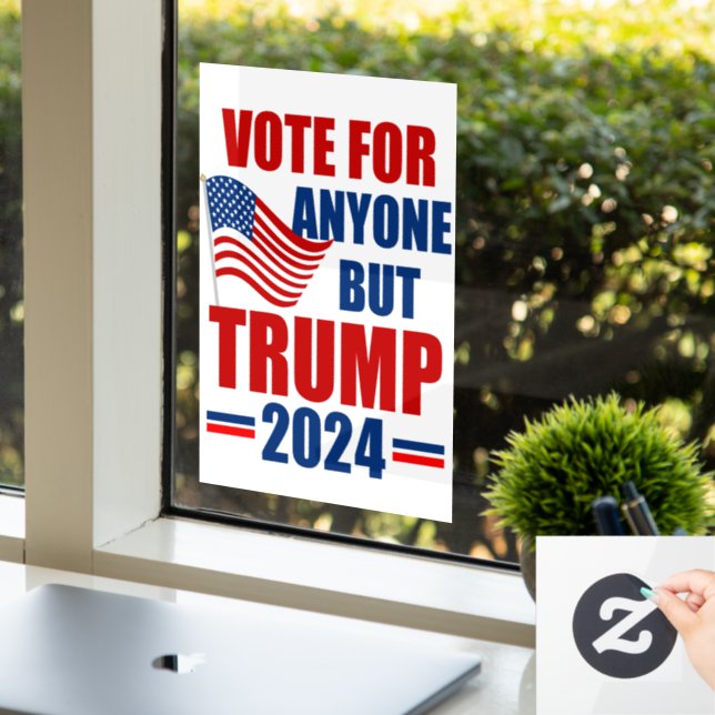 Vote For Anyone But Trump 2024 American Election (Office)