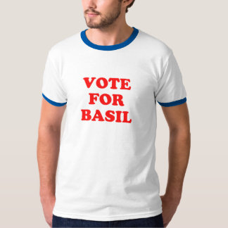 Vote For Basil T-Shirt