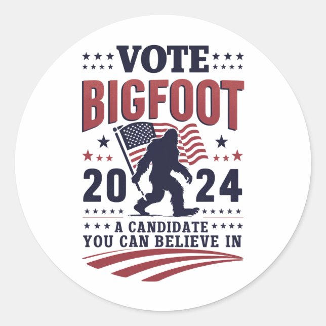 Vote For Bigfoot 2024 Sasquatch Presidential  Classic Round Sticker (Front)