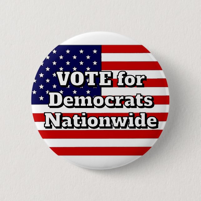 VOTE for Democrats Nationwide  6 Cm Round Badge (Front)