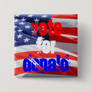 Vote for Donald Trump, Presidential Elections 15 Cm Square Badge