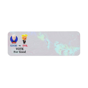 Vote For Good Return Address label