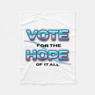 Vote For Hope Kamala Harris Vote Harris Waltz 2024 Fleece Blanket