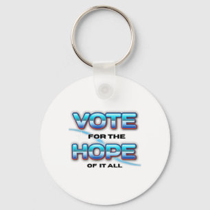 Vote For Hope Kamala Harris Vote Harris Waltz 2024 Key Ring