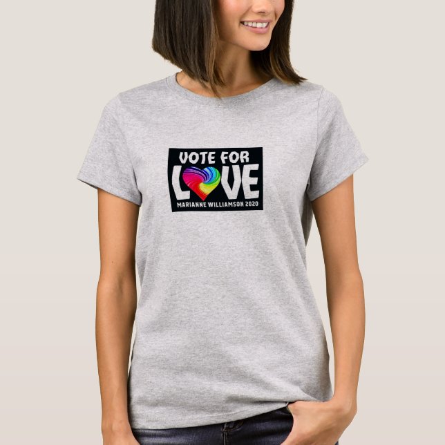 Vote for Love T-Shirt (Front)