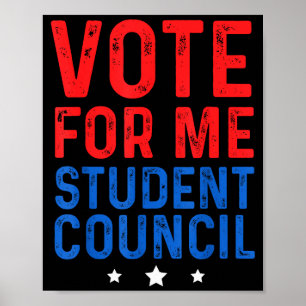 Vote For Me Student Council  Poster