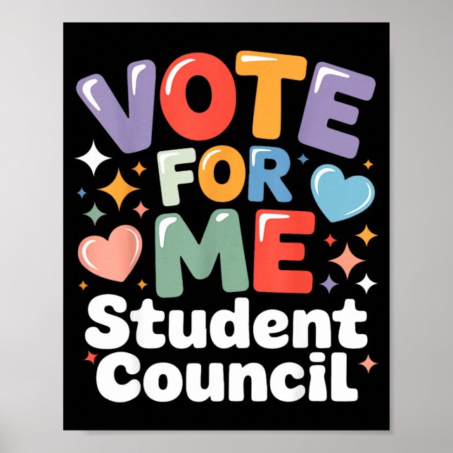 Vote For Me Student Council Vibes School Election  Poster (Front)