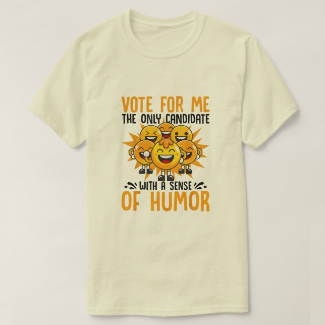Vote for Me Student Council Vibes School T-Shirt (Design Front)