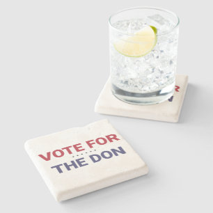 Vote for the Don (2020 US Election) Stone Coaster