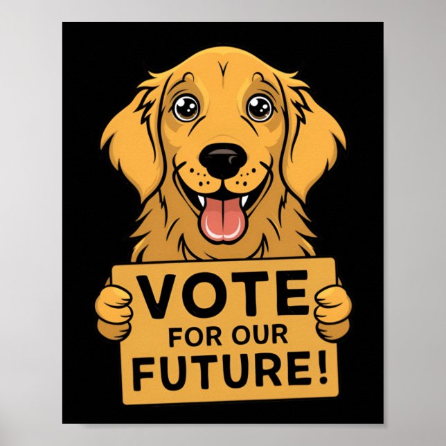 Vote For The Future! Sticker  Poster (Front)