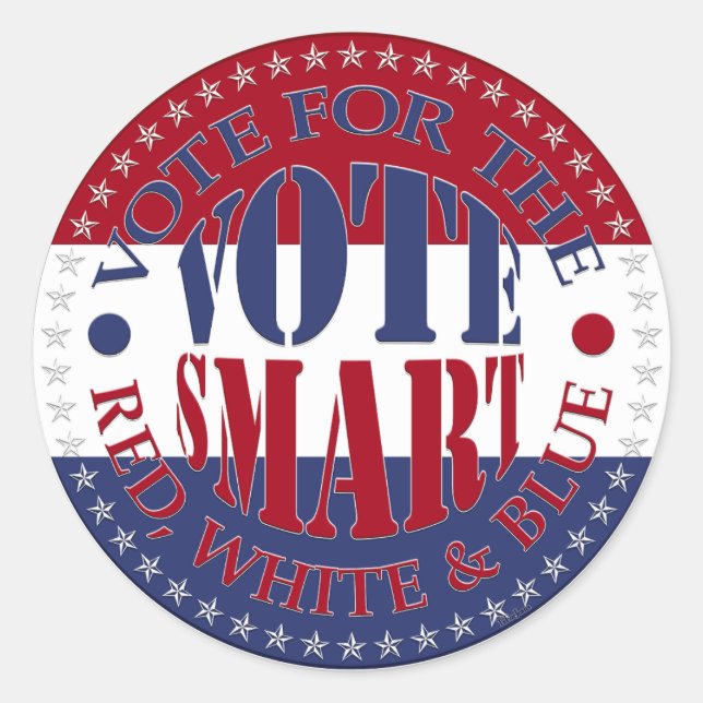 Vote For The Red, White and Blue Vote Smart Classic Round Sticker (Front)
