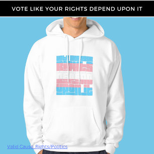 Vote for Trans Rights Hoodie