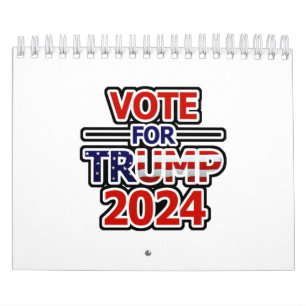 Vote for Trump 2024 Calendar