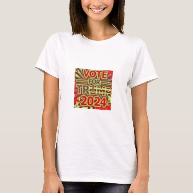 Vote For Trump 2024 T-Shirt (Front)