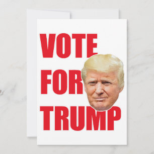 Vote for trump  invitation