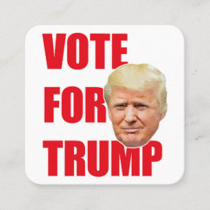 Vote for trump  square business card